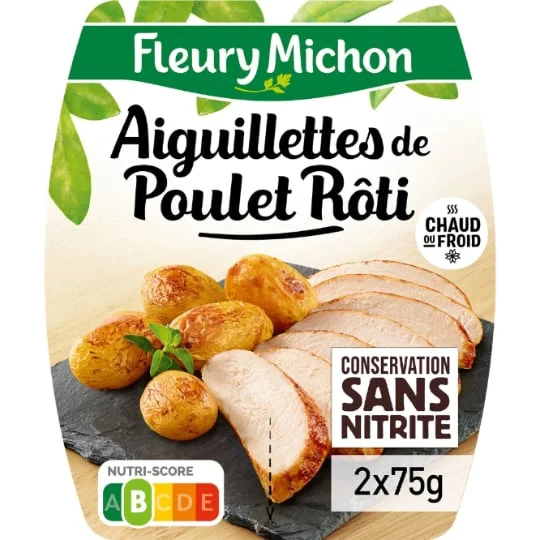 Aiguillettes de poulet rôti conservation sans nitrite