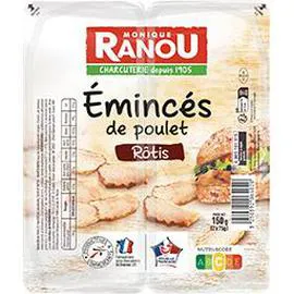 MONIQUE RANOU Emincés de poulet rôtis 2x75g