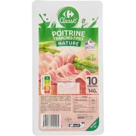 CARREFOUR CLASSIC' Poitrine nature tranches fines 140g