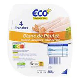 ECO+ Blancs de poulet 4 tranches 180g