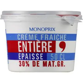 MONOPRIX Crème fraîche entière épaisse 30% MG 500ml