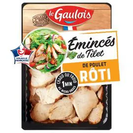 LE GAULOIS Emincés de poulet rôti 180g