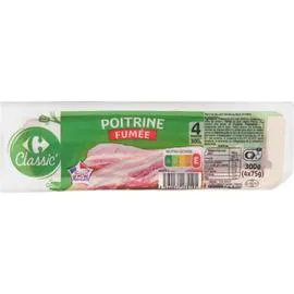 CARREFOUR CLASSIC' Poitrine fumée 4x75g